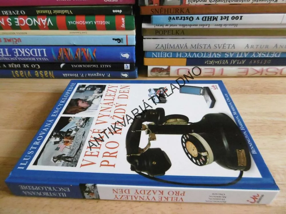 VELKÉ VYNÁLEZY PRO KAŽDÝ DEN, ILUSTROVANÁ ENCYKLOPEDIE, **an