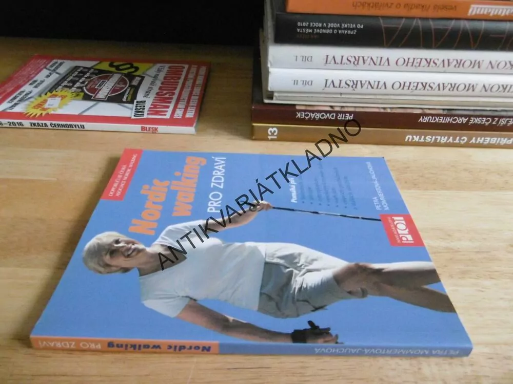 NORDIC WALKING PRO ZDRAVÍ, SPORT, CHŮZE, CVIČENÍ, **an