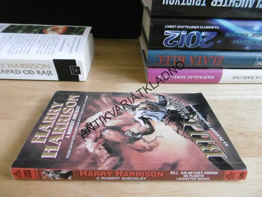 BILL, GALAKTICKÝ HRDINA, NA PLANETĚ LAHVOVÝCH MOZKŮ, HARRY HARRISON