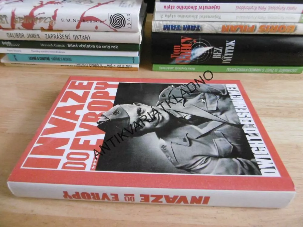 INVAZE DO EVROPY, DWIGHT D. EISENHOWER, **an