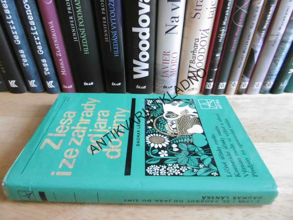 Z LESA I ZE ZAHRADY OD JARA DO ZIMY, DAGMAR LÁNSKÁ, **an