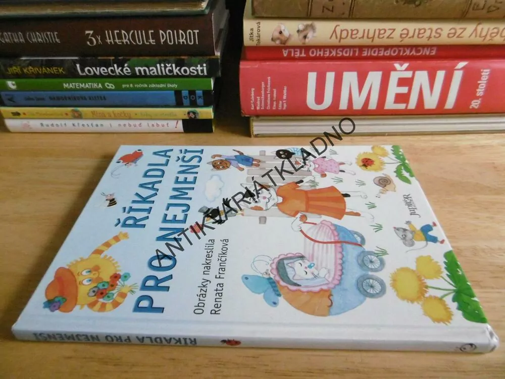 ŘÍKADLA PRO NEJMENŠÍ, RENATA FRANČÍKOVÁ, **an