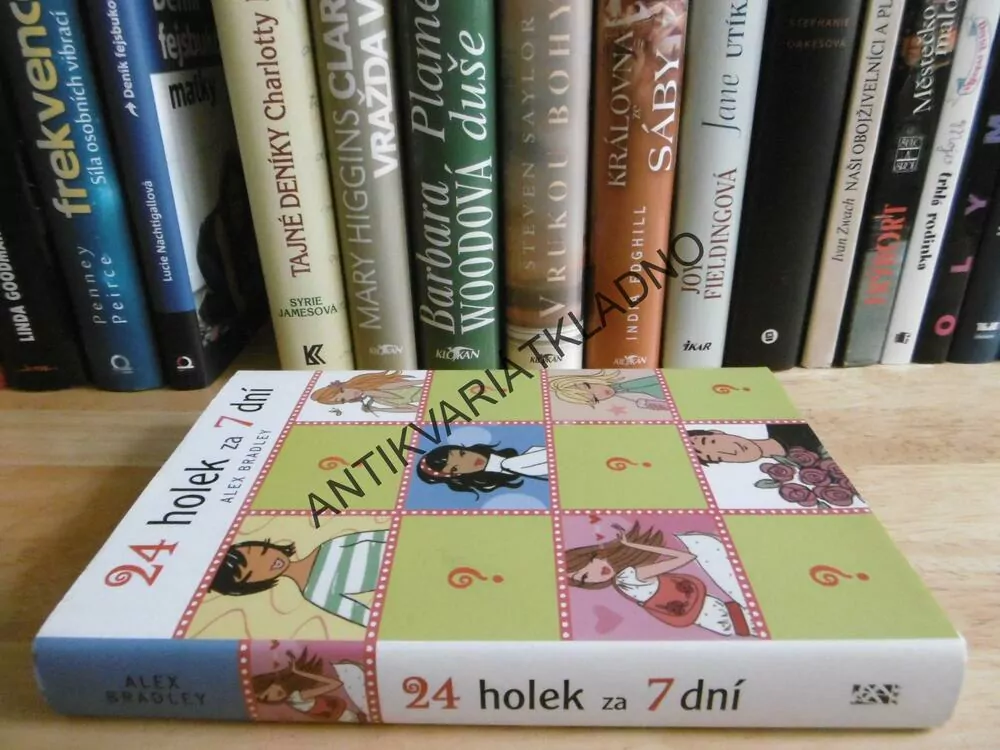 24 HOLEK ZA 7 DNÍ, ALEX BRADLEY, **an