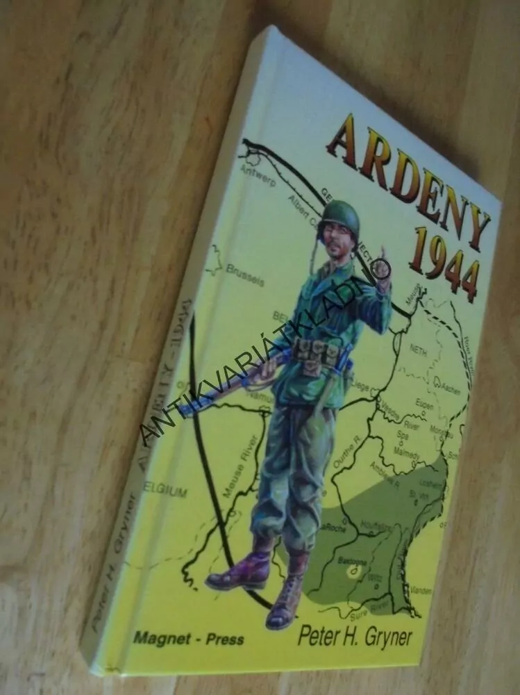 ARDENY 1944, PETER H.GRYNER,VÁLKA,BITVA, **an