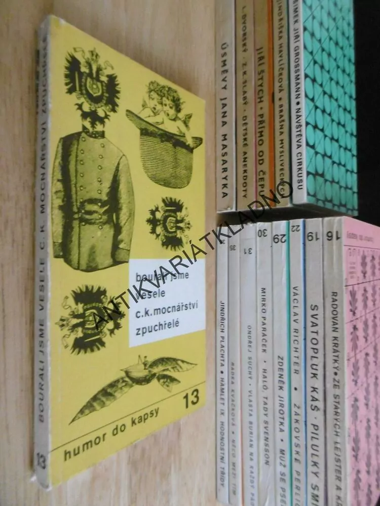 BOURALI JSME VESELE C.K. MOCNÁŘSTVÍ ZPUCHŘELÉ, HUMOR DO KAPSY 13., 1978, **an