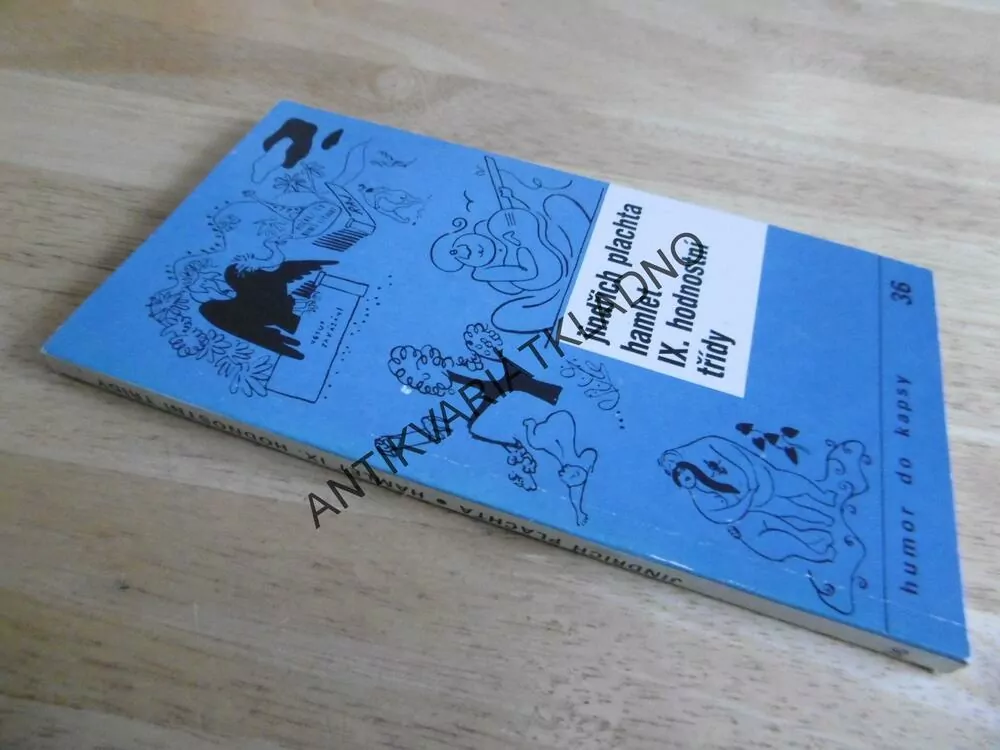 HAMLET IX. HODNOSTNÍ TŘÍDY, JINDŘICH PLACHTA, HUMOR DO KAPSY 36., 1990
