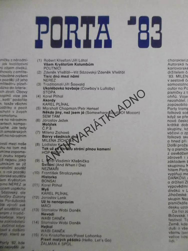 P-ORTA 83, WABI DANĚK, POUTNÍCI, MÁCI, ŽALMAN, AJ, LP