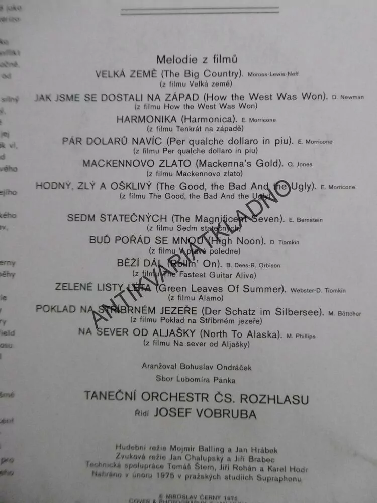 V PRAVÉ POLEDNE, MELODIE Z FILMŮ, VELKÁ ZEMĚ, PÁR DOLARŮ NAVÍC, MACKENOVO ZLATO, POKLAD NA STŘÍBRNÉM JEZEŘE, AJ.