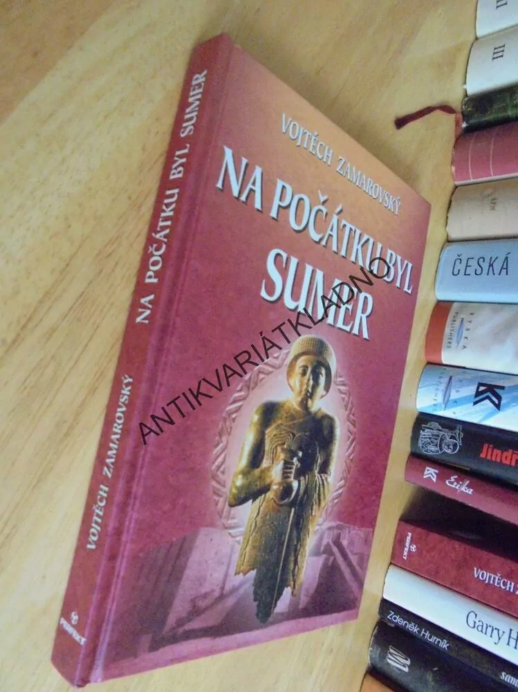 NA POČÁTKU BYL SUMER, ZAMAROVSKÝ, **an