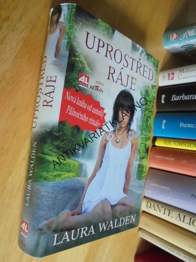 UPROSTŘED RÁJE, LAURA WALDEN,