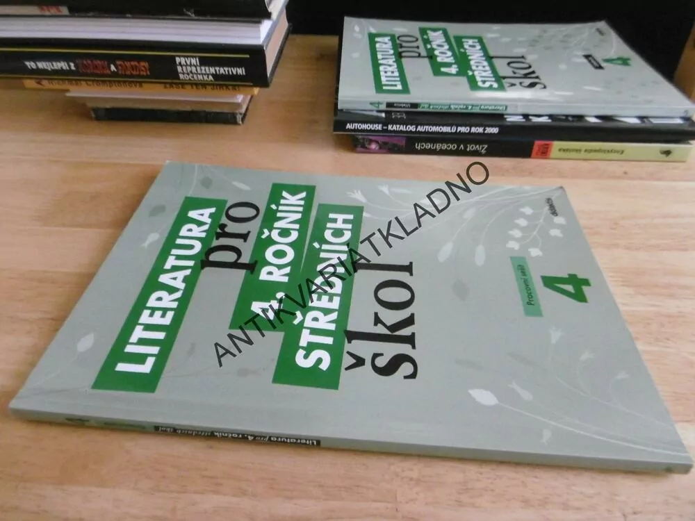 LITERATURA PRO 4. ROČNÍK STŘEDNÍCH ŠKOL, PRACOVNÍ SEŠIT, DIDAKTIS