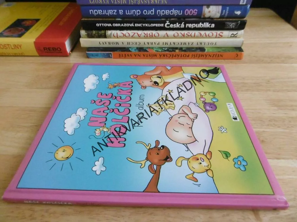 NAŠE HOLČIČKA, PRVNÍ ALBUM, MOJE PRVNÍ KNIHA, **an