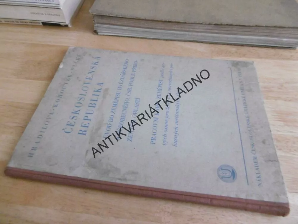 ČESKOSLOVENSKÁ REPUBLIKA, ZEMĚPIS HVĚZDÁŘSKÝ, VŠEOBECNÝ PODLE PŘIROZENÝCH OBLASTÍ, , PRO ŽÁKY 1.ST. , 1934, **an
