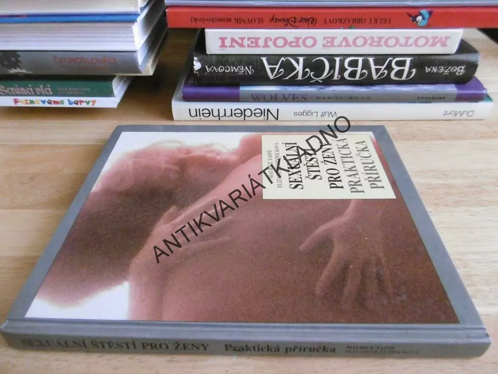 SEXUÁLNÍ ŠTĚSTÍ PRO ŽENY, PRAKTICKÁ PŘÍRUČKA, YAFFÉ, FENWICKOVÁ, **an