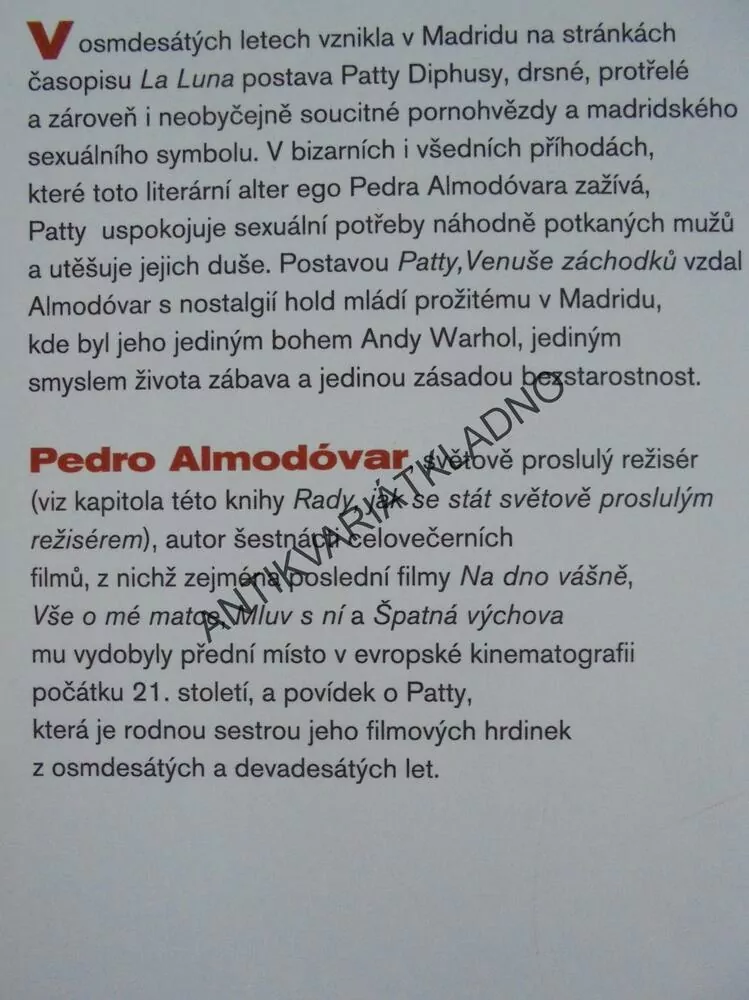 VENUŠE ZÁCHODKŮ, PEDRO ALMODÓVAR, PATTY DIPHUSA, **an