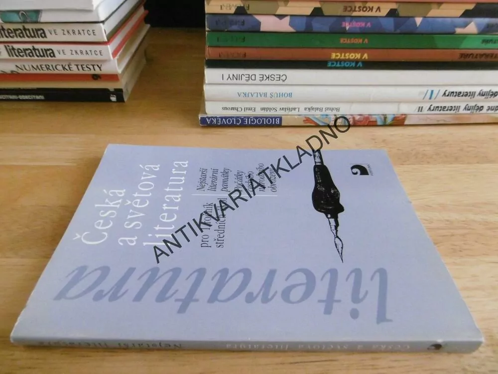ČESKÁ A SVĚTOVÁ LITERATURA PRO 1.ROČNÍK SŠ