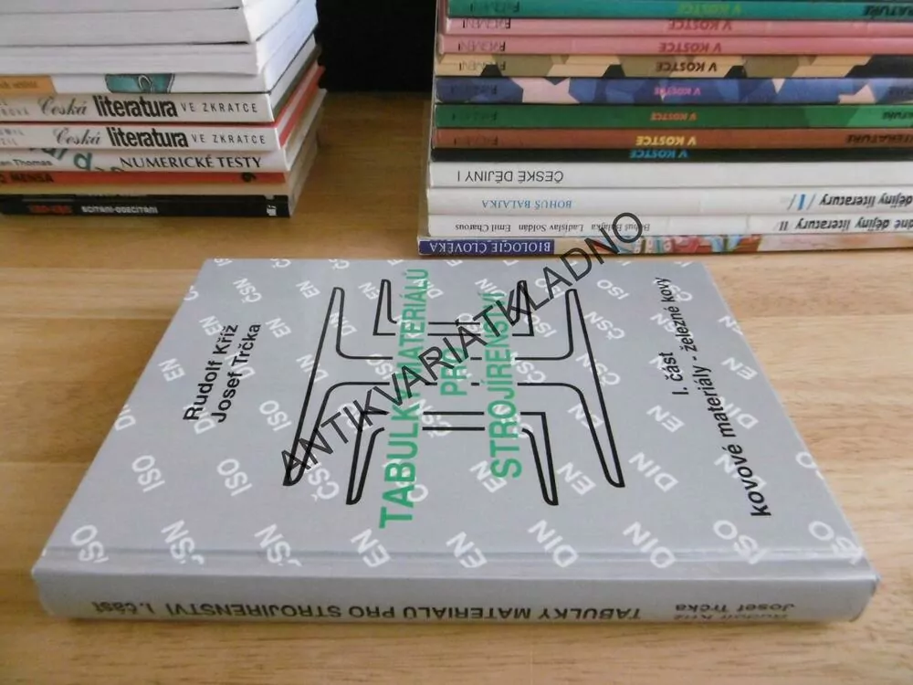 TABULKY MATERIÁLŮ PRO STROJÍRENSTVÍ,1., KOVOVÉ MATERIÁLY- ŽELEZNÉ KOVY