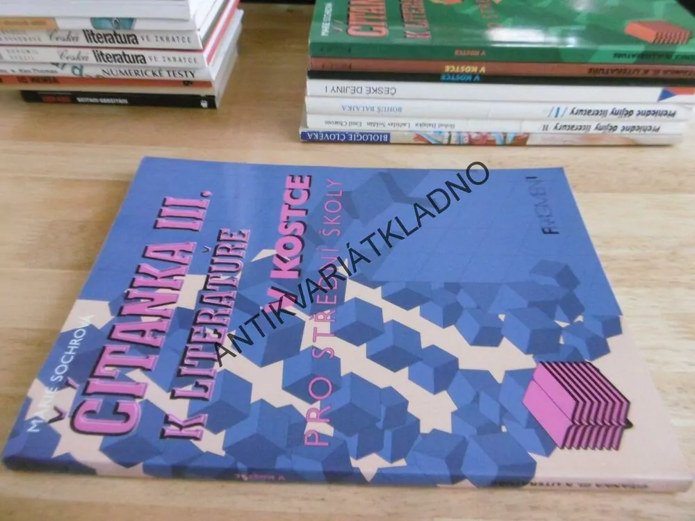 ČÍTANKA III. K LITERATUŘE V KOSTCE PRO STŘEDNÍ ŠKOLY, SOCHROVÁ