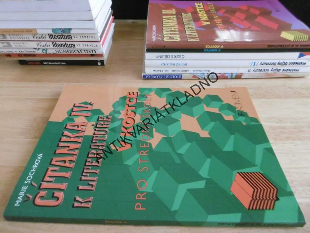 ČÍTANKA IV. K LITERATUŘE V KOSTCE PRO STŘEDNÍ ŠKOLY, SOCHROVÁ