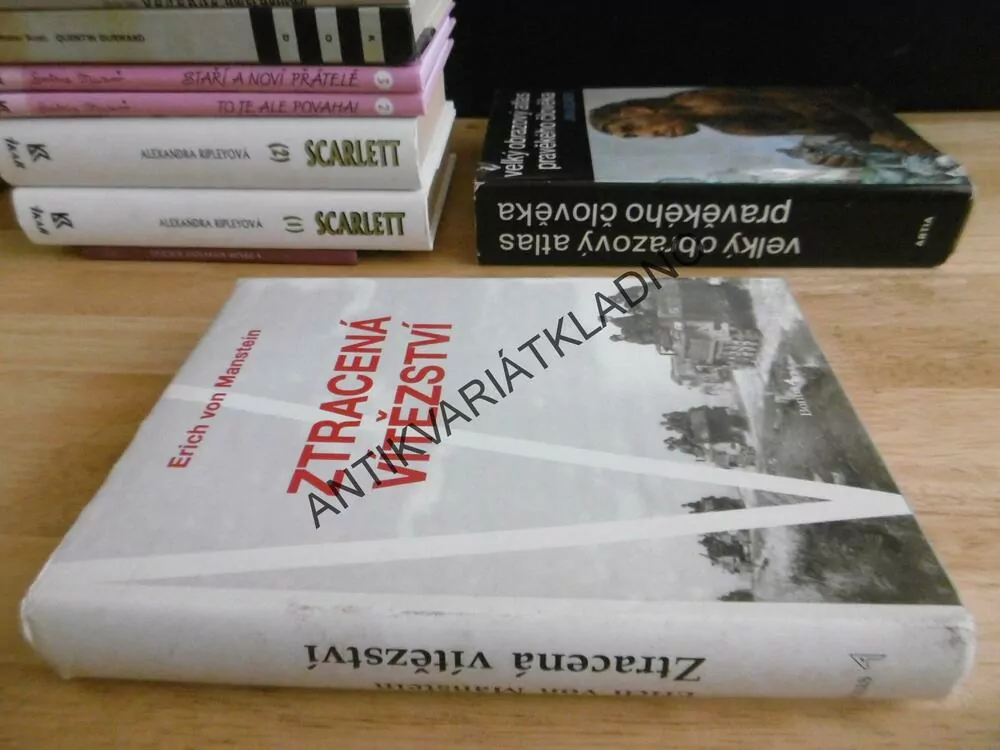 ZTRACENÁ VÍTĚZSTVÍ, ERICH VON MANSTEIN, **an