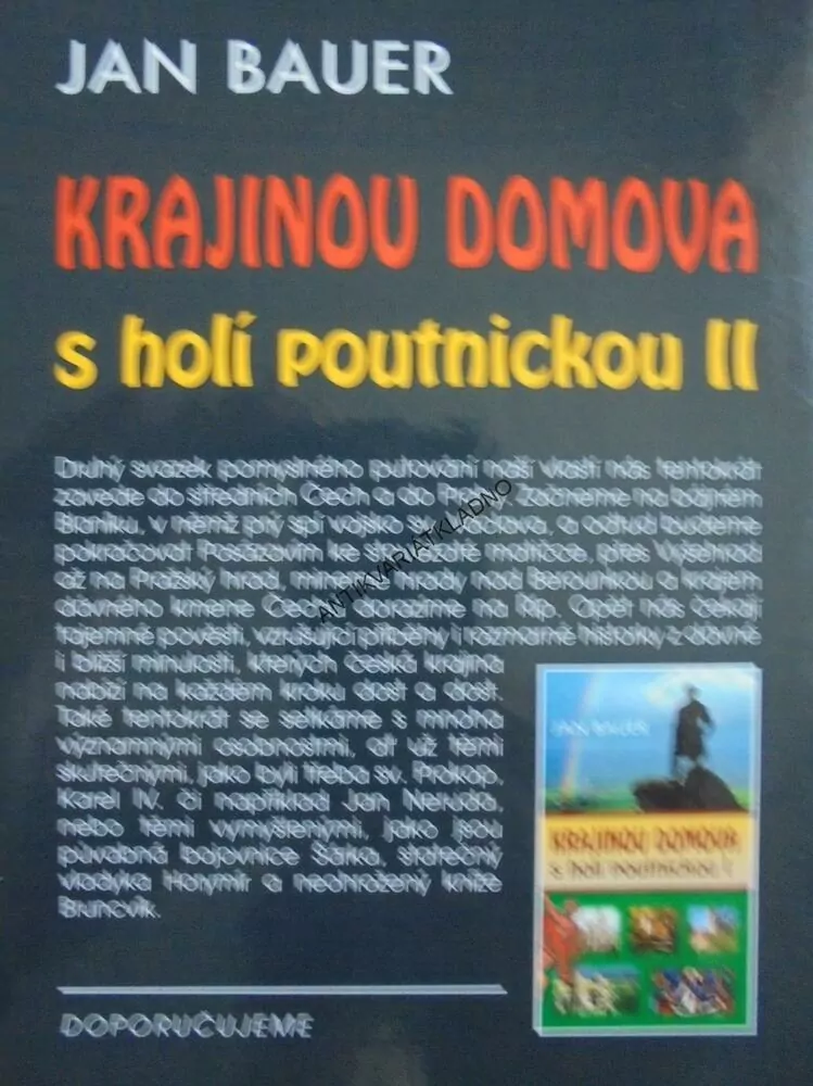 KRAJINOU DOMOVA S HOLÍ POUTNICKOU 2., JAN BAUER