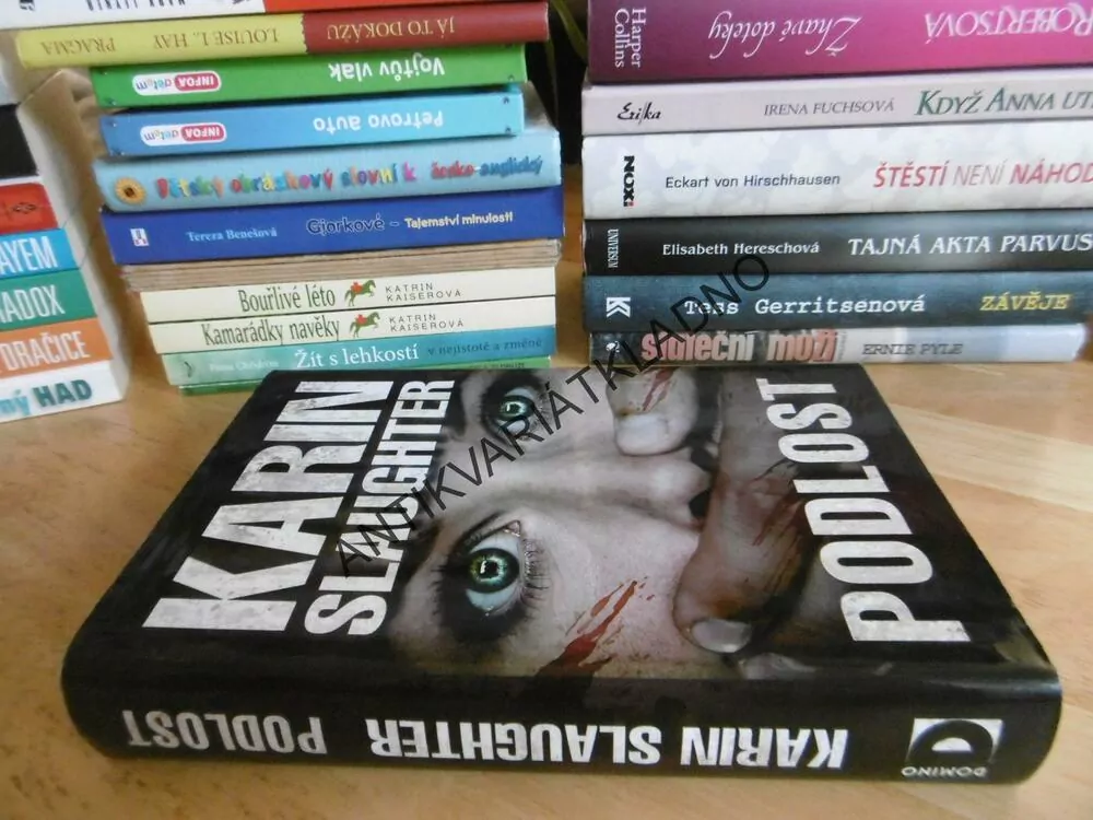 PODLOST, KARIN SLAUGHTER