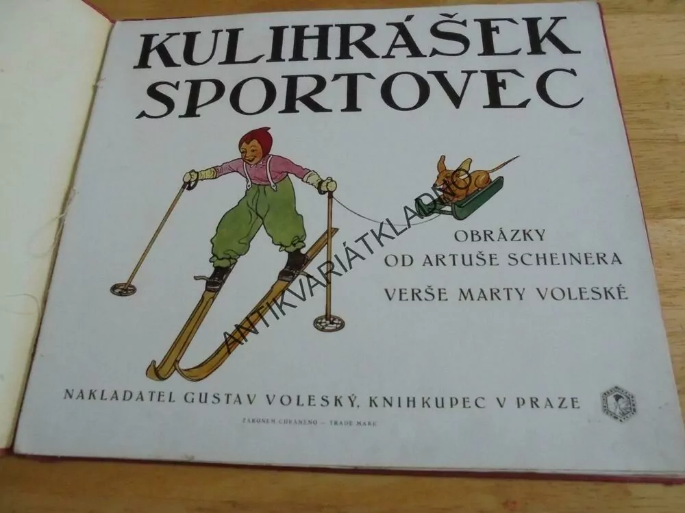 KULIHRÁŠEK SPORTOVEC, LYŽE, ARTUŠ SCHEINER