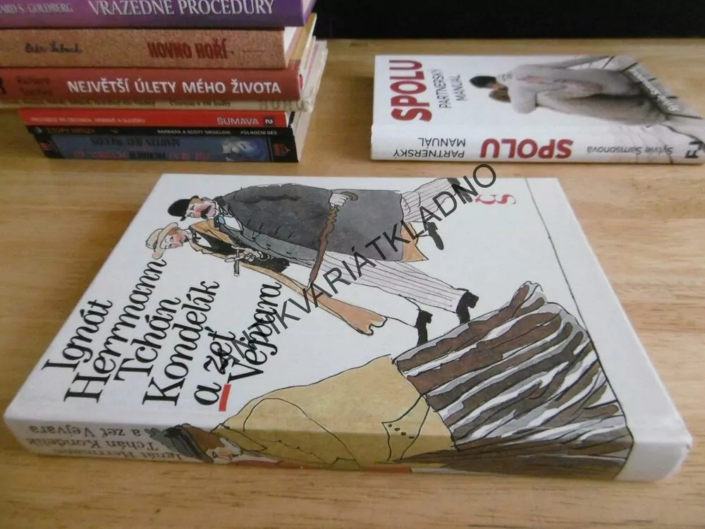 TCHÁN KONDELÍK A ZEŤ VEJVARA, IGNÁT HERRMANN, JINDŘICH KOVAŘÍK