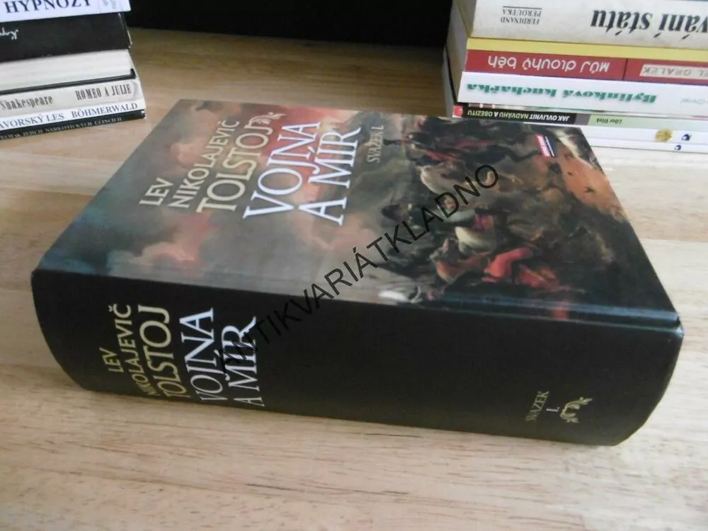 VOJNA A MÍR, 1., LEV NIKOLAJEVIČ TOLSTOJ, **an
