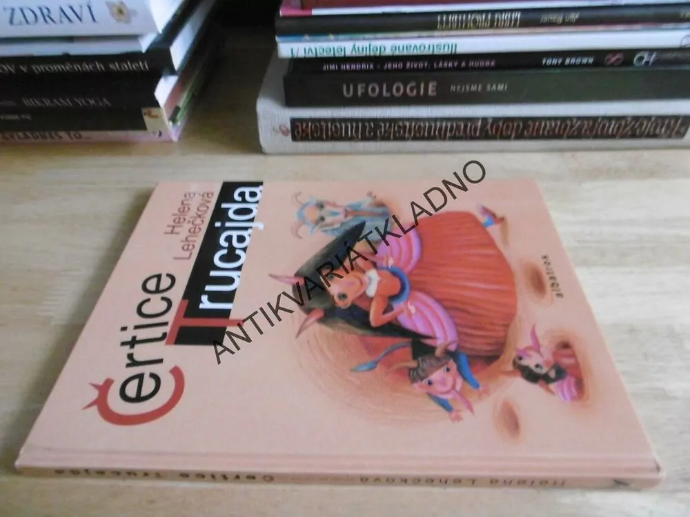 ČERTICE TRUCAJDA, HELENA LEHEČKOVÁ, LUCIE DVOŘÁKOVÁ, 2003, **an