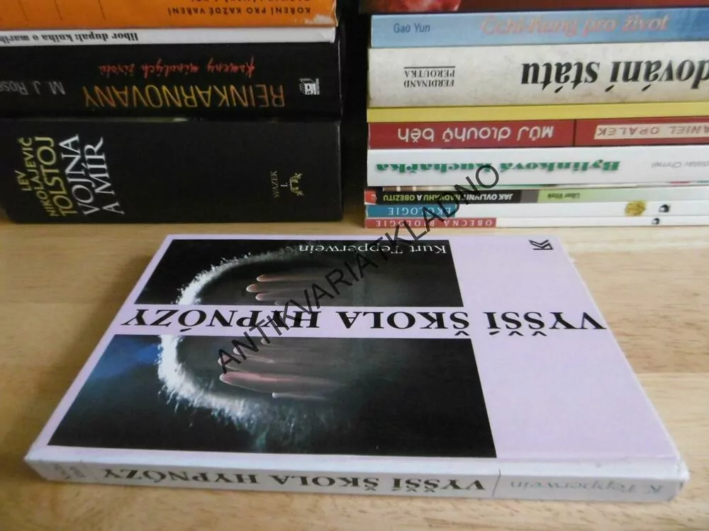 VYŠŠÍ ŠKOLA HYPNÓZY, KURT TEPPERWEIN,