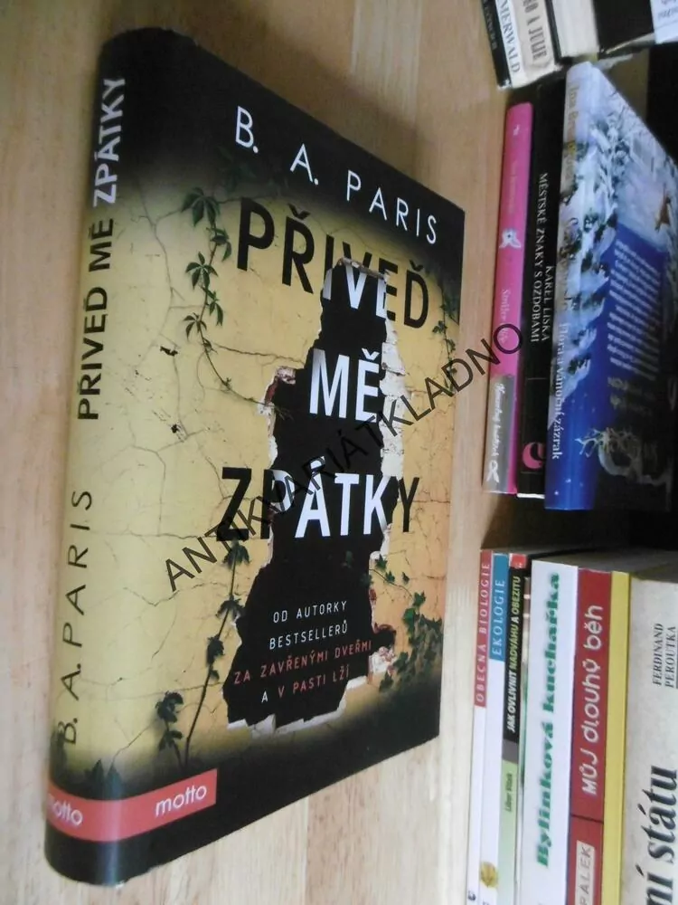 PŘIVEĎ MĚ ZPÁTKY, B.A.PARIS, 