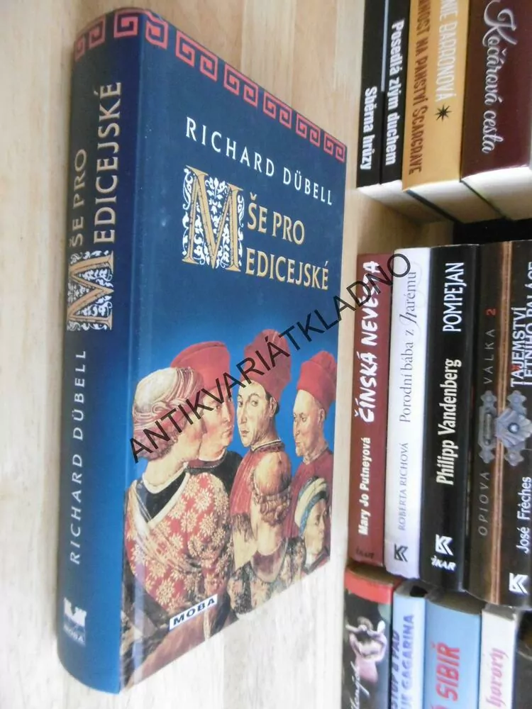 MŠE PRO MEDICEJSKÉ, RICHARD DÜBELL, **an