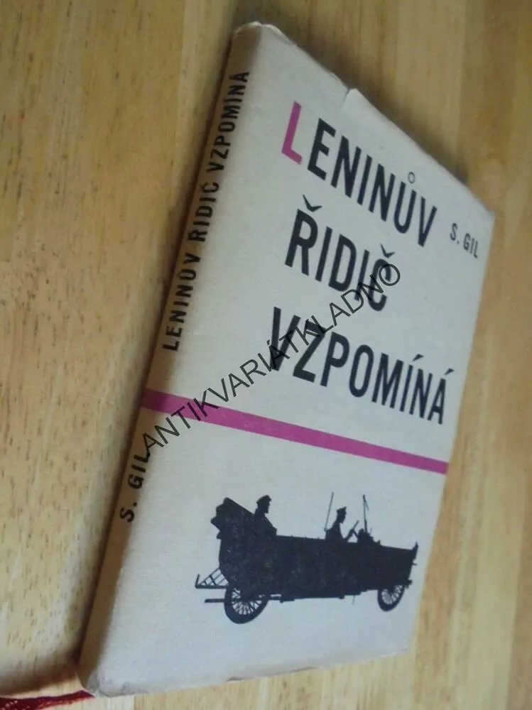 LENINŮV ŘIDIČ VZPOMÍNÁ, S.GIL, LENIN,RUSKO,1957