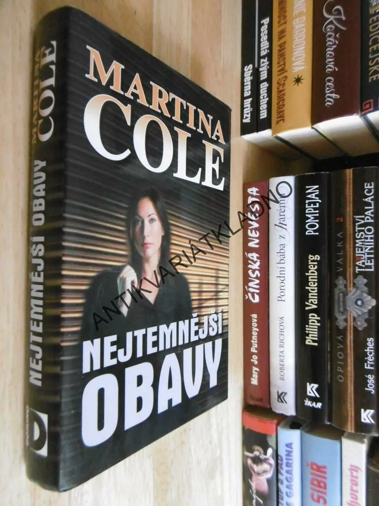 NEJTEMNĚJŠÍ OBAVY, MARTINA COLE, **an