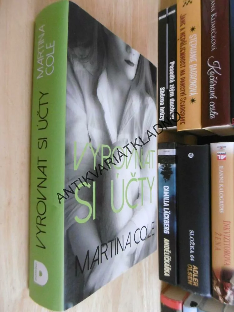 VYROVNAT SI ÚČTY, MARTINA COLE, **an