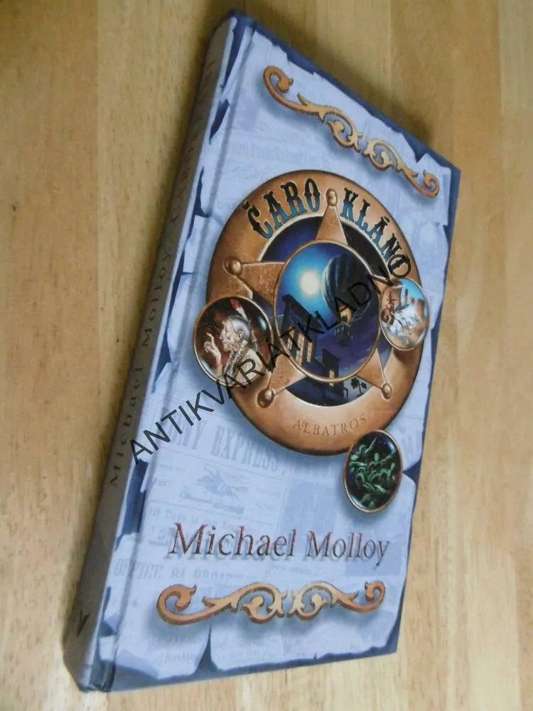 ČARO KLÁNÍ MICHAEL MOLLOY, **an