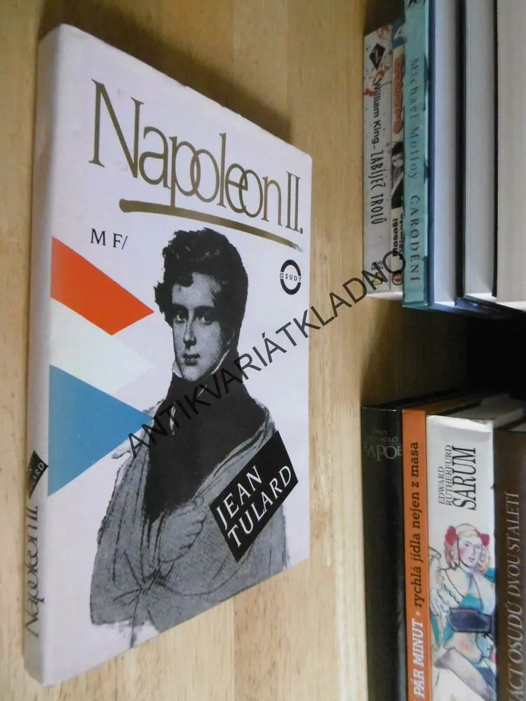 NAPOLEON II., BONAPARTE, JEAN TULARD, **an