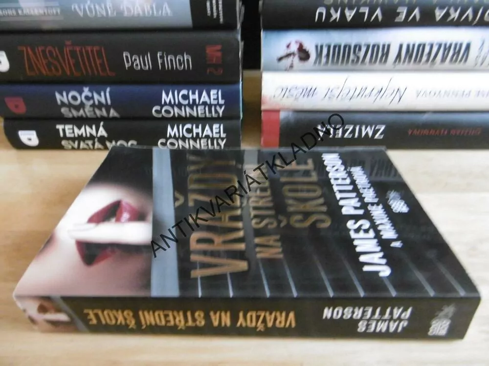 VRAŽDY NA STŘEDNÍ ŠKOLE, JAMES PATTERSON A MAXINE PAETROVÁ, **an
