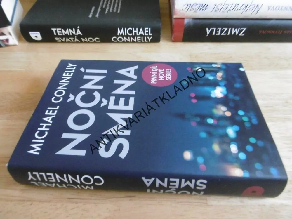 NOČNÍ SMĚNA, MICHAEL CONNELLY, **an