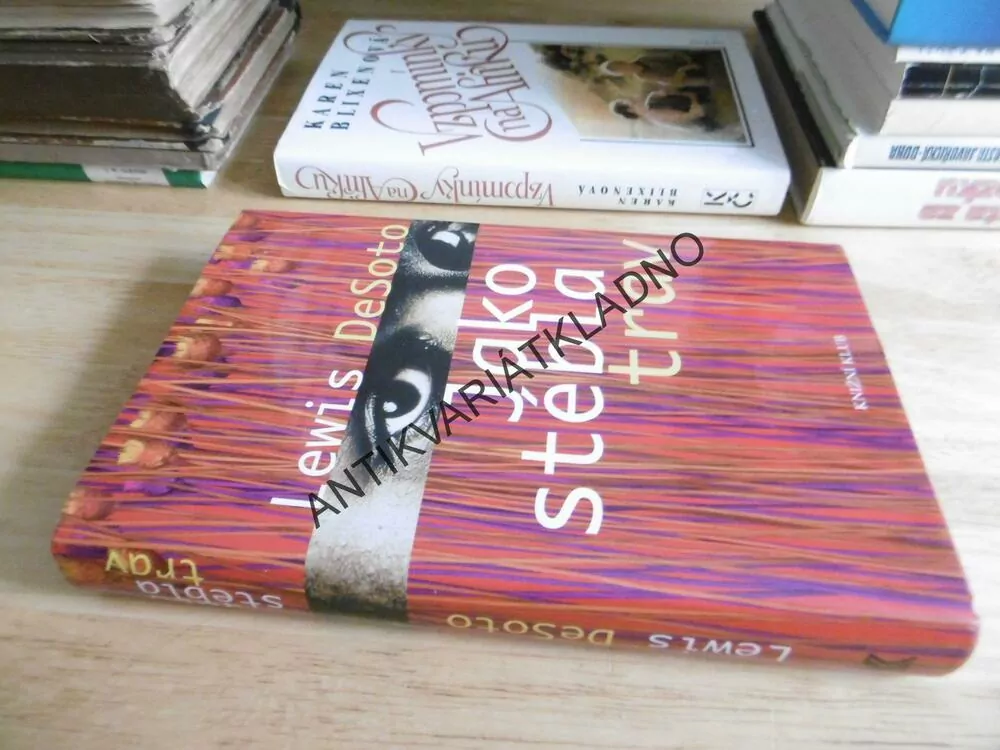 JAKO STÉBLA TRAV, LEWIS DESOTO, **an