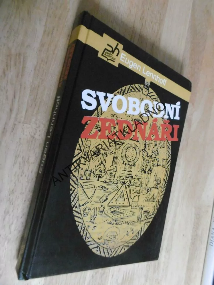 SVOBODNÍ ZEDNÁŘI, EUGEN LENNHOFF, **an