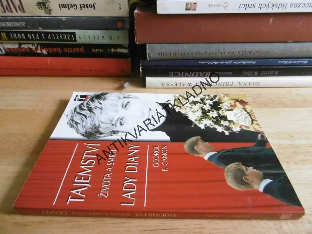 TAJEMSTVÍ ŽIVOTA A SMRTI LADY DIANY, GEORGE F. CANON, **an