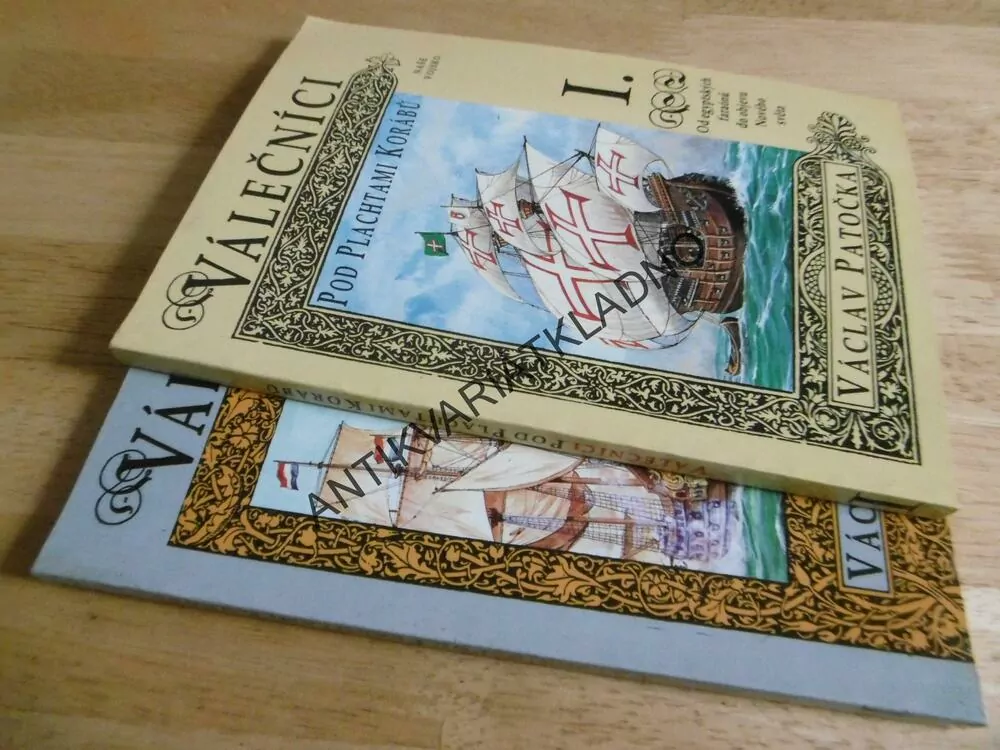VÁLEČNÍCI POD PLACHTAMI KORÁBŮ, 1-2, VÁCLAV PATOČKA, NÁMOŘNÍ LODĚ, KORÁBY, **an