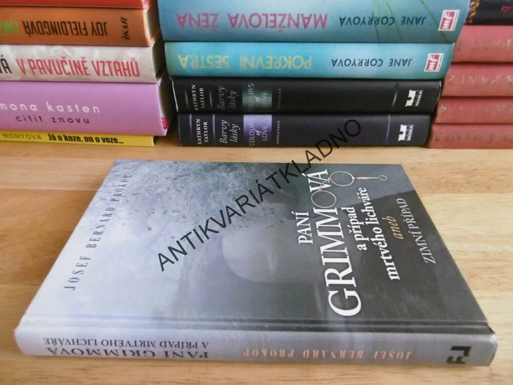 PANÍ GRIMMOVÁ PŘÍPAD MRTVÉHO LICHVÁŘE ANEB ZIMNÍ PŘÍPAD, JOSEF BERNARD PROKOP, **an