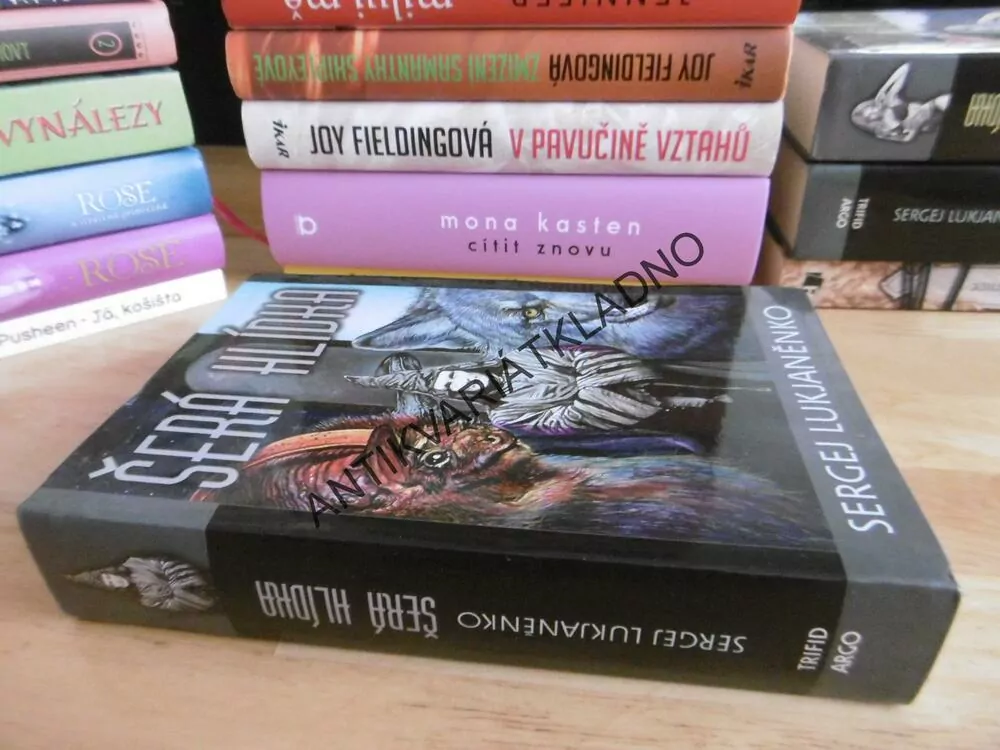 ŠERÁ HLÍDKA, SERGEJ LUKJANĚNKO, **an