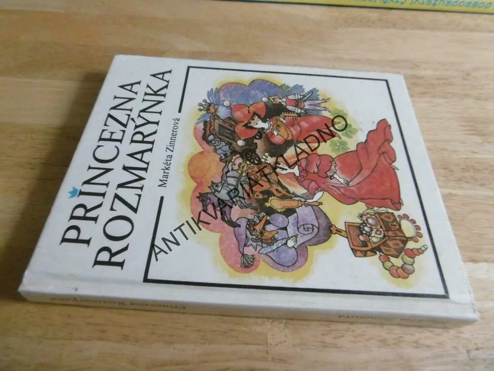PRINCEZNA ROZMARÝNKA, MARKÉTA ZINNEROVÁ, JOLANTA LYSKOVÁ, 1984, **an