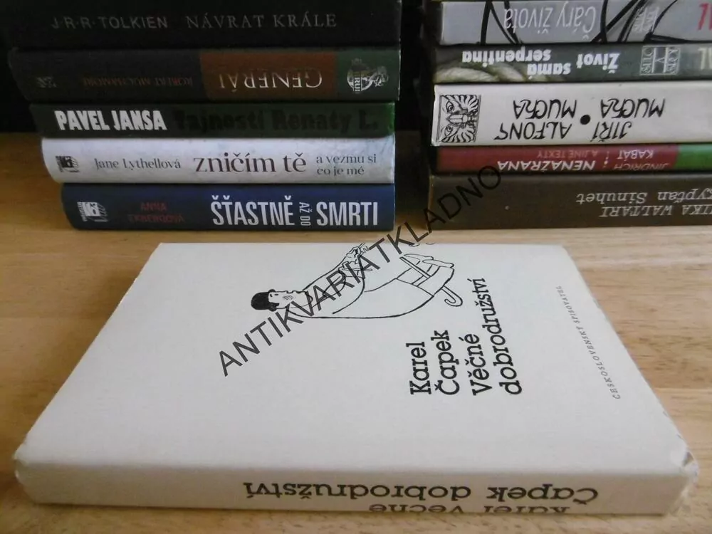 VĚČNÉ DOBRODRUŽSTVÍ, KAREL ČAPEK , **an