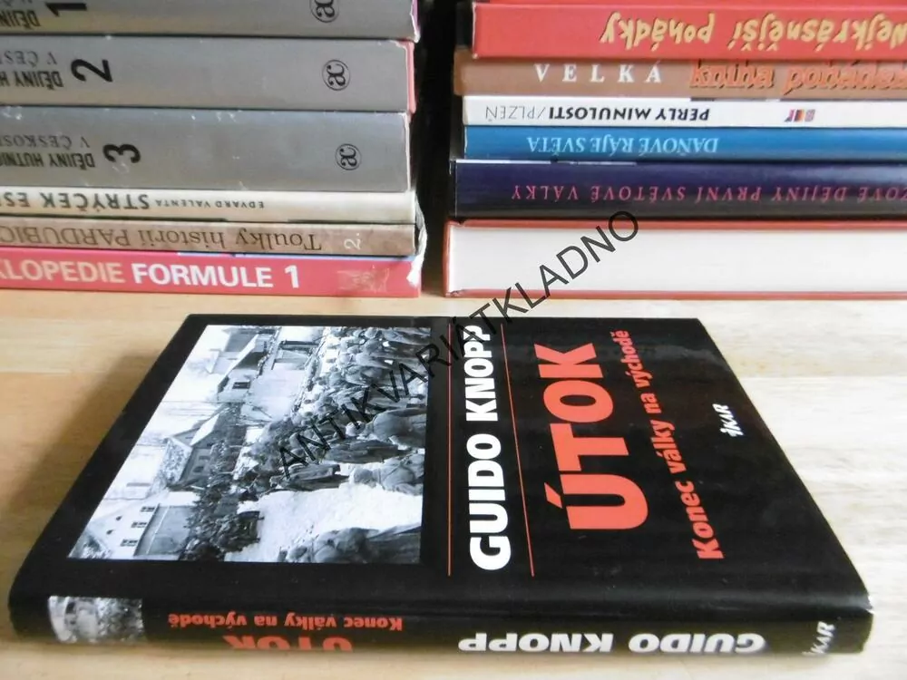 ÚTOK, KONEC VÁLKY NA VÝCHODĚ, GUIDO KNOPP, **an