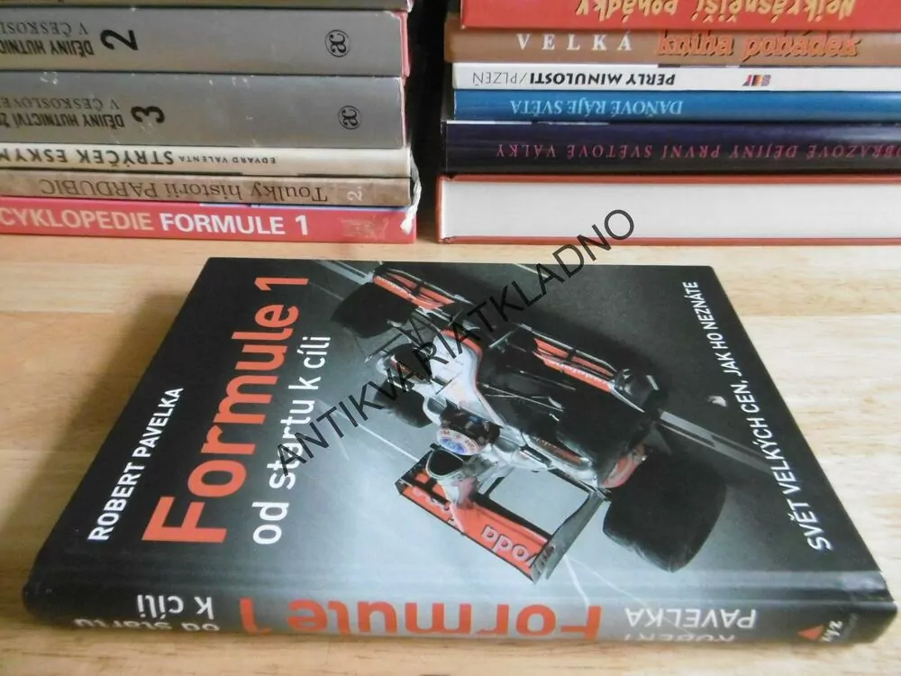 FORMULE 1 OD STARTU K CÍLI, SVĚT VELKÝCH CEN, ROBERT PAVELKA, **an